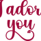 i adore you.png