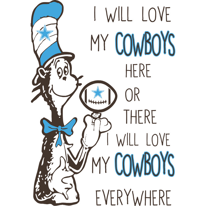 SL290620287-I Will Love My Cowboys Here Or There, I Will Love My Cowboys Everywhere Svg, Football Svg, NFL Svg, Cricut File, Svg, Dallas Cowboys Svg, Dr Seuss.p