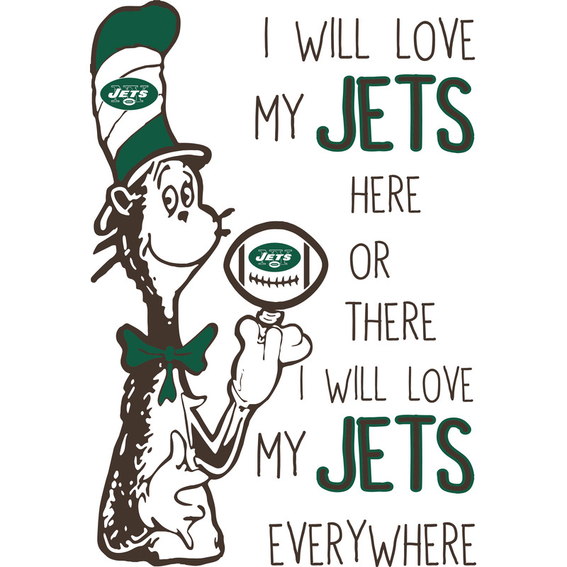 SL300620285-I Will Love My Jets Here Or There, I Will Love My Jets Everywhere Svg, Football Svg, NFL Svg, Cricut File, Svg, New York Jets Svg, Dr Seuss.png