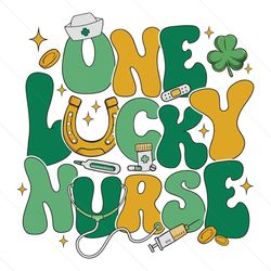 One Lucky Nurse St Patricks Day SVG File Digital