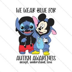 Stitch Mickey We Wear Blue For Autism Awareness SVG File Digital