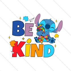 Stitch Be Kind Autism Cartoon SVG File Cricut File Digital
