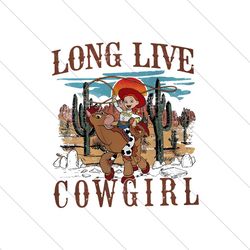 Retro Toy Story Jessie Long Live Cowgirls PNG File Instant Download File Digital