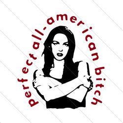 perfect all american bitch olivia rodrigo svg file digital