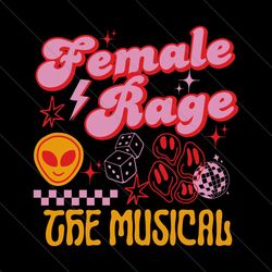female rage the musical women empowerment svg file digital