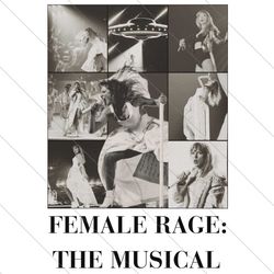 female rage the musical the eras tour 2024 png file digital