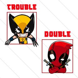 deadpool and wolverine double trouble svg file digital