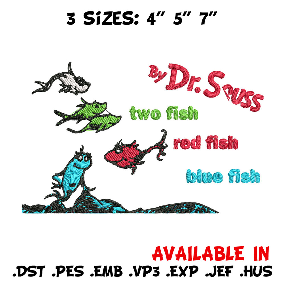 One fish two fish, blue fish red fish Embroidery Design, Dr seuss Embroidery, Embroidery File, Digital download.jpg