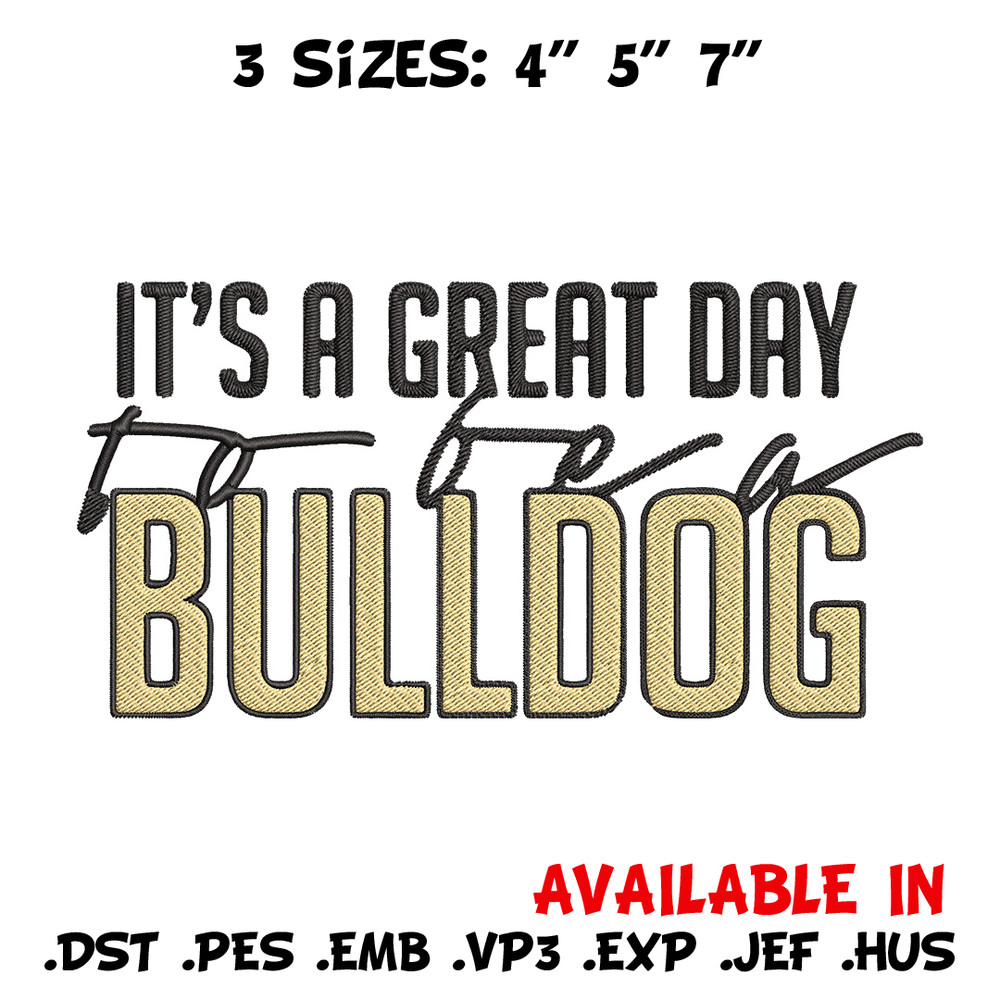 It's a Bulldog Thing embroidery design, Bulldog embroidery, Sport embroidery,Logo sport embroidery,Embroidery design.jpg