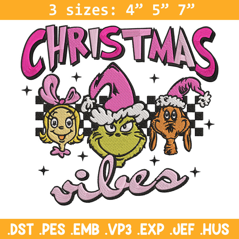 Chrismas vibes Embroidery Design, Grinch Embroidery, Embroidery File, Chrismas Embroidery, Anime shirt, Digital download.jpg