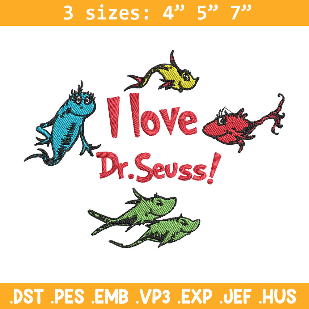 I Love Dr Seuss Embroidery Design, I Love Dr Seuss Embroidery, Embroidery File, Embroidery design, Digital download..jpg