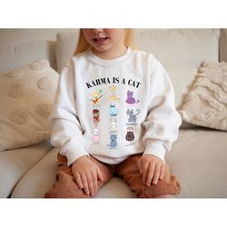 karma is a cat youth sweatshirt | music lover gift | crewneck sweater | folk music | country music | valentines gift