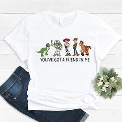 you've got a friend in me toy story shirt, toy story shirt, toy story, toy story t shirt, disneyworld shirt