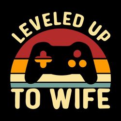 leveled up to husband gamer vintage retro svg, gamer svg, wife svg,