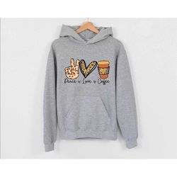 peace love coffee hoodie, peace and coffee hoodie, peace sign hoodie,coffee lover hippie hoodie, coffee addict hoodie, t