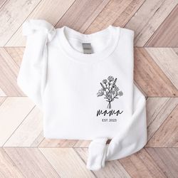 personalize floral mom gift sweatshirt, cute mothers day gift, mama sweatshirt, mom shirt, mama crewneck