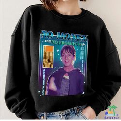 no money no prospects shirt, jane austen shirt, pride and prejudice tee, boiled potatoes