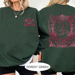 once upon a broken heart sweatshirt, ballad of the archer and the fox sweatshirt, the archer and the fox shirt, bookish