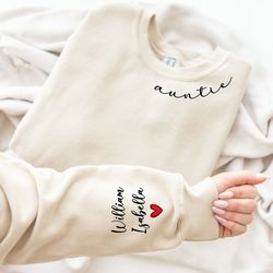 personalized sweatshirt, name on sleeve, auntie sweatshirt, gift for mom, mothers day shirt, mama sweatshirt, personaliz