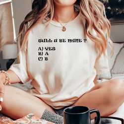 Will You Be Mine Shirt, Cute Be Mine Tshirt, XOXO Tee For Her, Love Gift For Girl