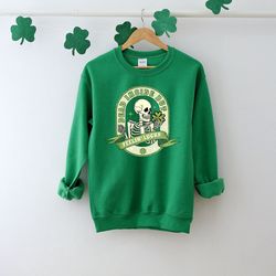 dead inside but feeling lucky sweater, st patrick's day sweatshirt, shamrock sweater, irish skeleton shirt, st paddys da