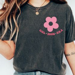 in my girl mom era shirt, in my mom era shirt, girl mom shirt, girl moms club shirt, new mom gift, expecting mom gift