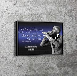 nipsey hussle rapper motivation canvas unique design wall art print hand made ready to hang custom design