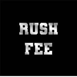rush fee