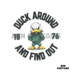 Vintage Oregon Duck Around And Find Out 1876 SVG