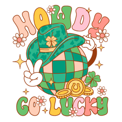 Howdy Go Lucky Disco Ball Patricks Day SVG File Download
