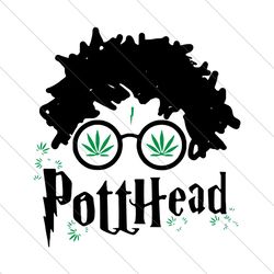 Pott Head, Trending Svg, Weed Svg, Cannabis Svg, Roses World, Be A Weed, Weed Sayings, Weed Leaf Svg, Weed Lovers, Weed