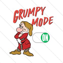 Grumpy Mode On, Trending Svg, Grumpy Svg, Grumpy Snow White, Disney Grumpy, Dwarf Svg, Grumpy Dwarf Svg, Snow White Dwar
