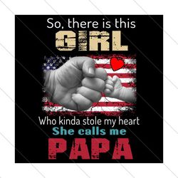 so there is this girl who kinda stole my heart she calls me papa png, fathers day png, papa png, granddaughter png