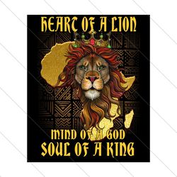 Heart Of A Lion Mind Of A God And Soul Of A King Png, Trending Png, Heart Of A Lion Png, Mind Of A God Png