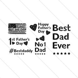 Happy Fathers Day Bundle Svg, Fathers Day Svg, 1st Father's Day Svg, Best Daddy Svg, Best Dad Ever Svg, No1 Dad Svg