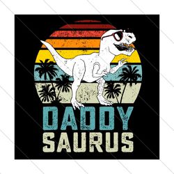 daddy saurus sunset svg, fathers day svg, daddysaurus svg, daddy saurus sunset, daddy svg, saurus svg,