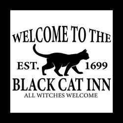 welcome to the black cat inn est 1699 svg file digital
