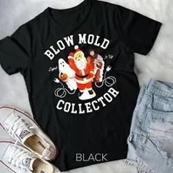blow mold collector light it up christmas halloween t-shirt unisex t-shirt