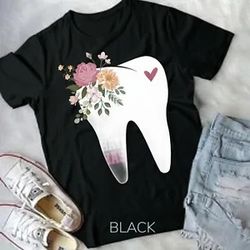 dentist dental assistant oral hygienist tooth flower t-shirt unisex t-shirt