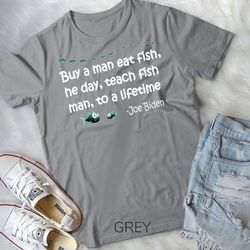 funny anti joe biden political funny sarcastic fishing idiot unisex t-shirt