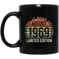 born august 1969 coffee mug 50th birthday gifts