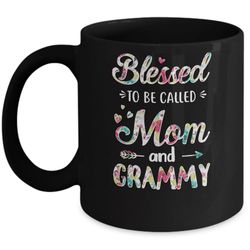 mothers day gifts blessed to be called mom and grammy mug