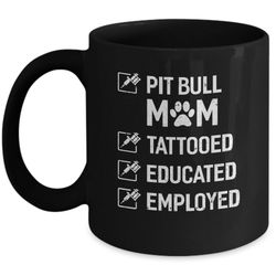 pit bull mom tattooed educated employed mug