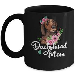 dachshund mom funny dog mom gift idea mug