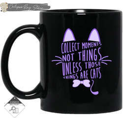 collect moments not things cat mugs,custom coffee mugs, personalised gifts