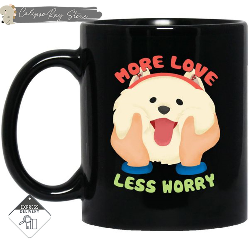 More Love Less Worry Samoyed Mugs.jpg