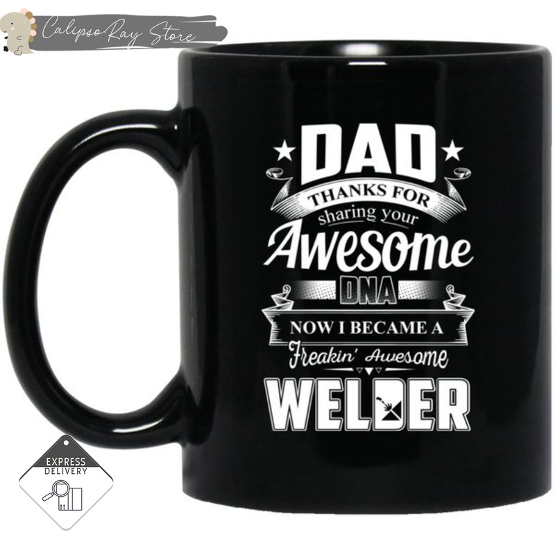 Dad Thanks For Sharing Your DNA Welder Mugs.jpg