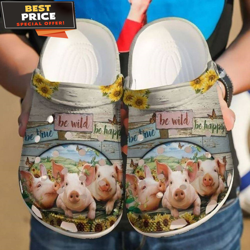 Be True Be Wild Be Happy Classic Clogs Shoes Pig 3D Print Croc Water Shoes Farm Pig Lovers Crocs Clog Shoes - 365crocs.jpg