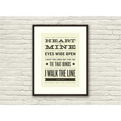 johnny cash inspired, walk the line lyric poster