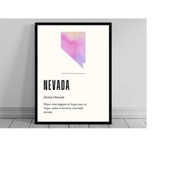 funny nevada definition print | nevada poster | minimalist state map | watercolor state silhouette | modern travel | wor